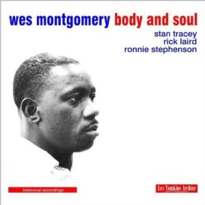 Wes Montgomery Body and Soul jazz - Front.jpg