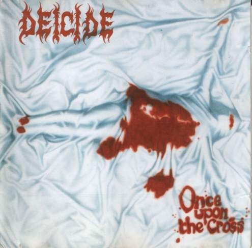 Deicide US-Once Upon The Cross 1995 - Deicide US - Once Upon The Cross 1995.jpg