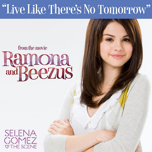 Selena Gomez - Live Like Theres No Tomorrow 4.jpg
