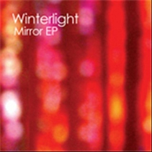 Winterlight - Mirror EP - mirror-ep.jpg