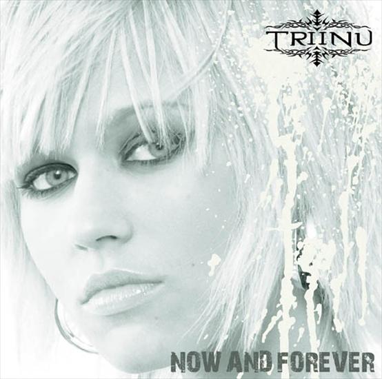 Triinu - Now And Forever 2008 - Triinu - Now And Forever.jpg