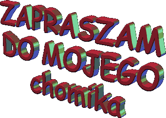 NAPISY DO CHOMIKA -NOWE - ZOBACZ7.gif