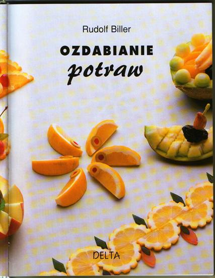 Książka dekorowanie potraw - ozdabianie dekorowanie potraw garnierowanie food dekoration deco str 1 2.JPG