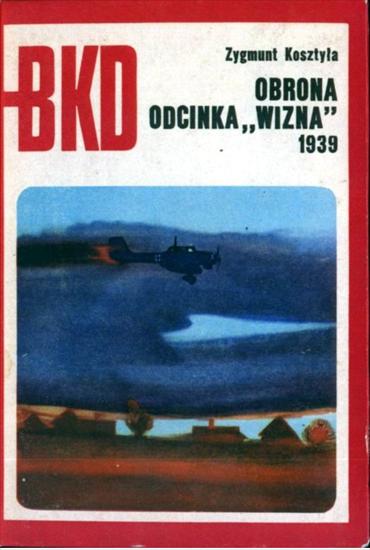 1976 - BKD 1976-07 - Obrona odcinka Wizna 1939.jpg