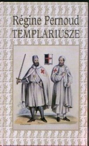 Templariusze 5h 21m 9s - Pernoud, Templariusze.jpg