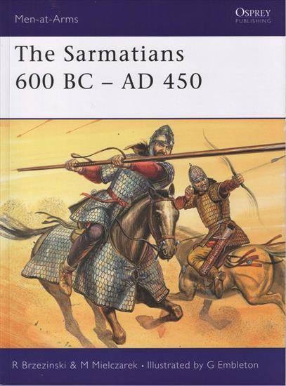 ZGRANE - Osprey - Men-at-arms 373 - Richard Brzezinski, Mariusz Mielczarek - The Sarmatians 600 BC - AD 450 2002.jpg