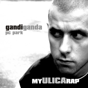 Gandi Ganda - My Ulica Rap - 64269.jpg