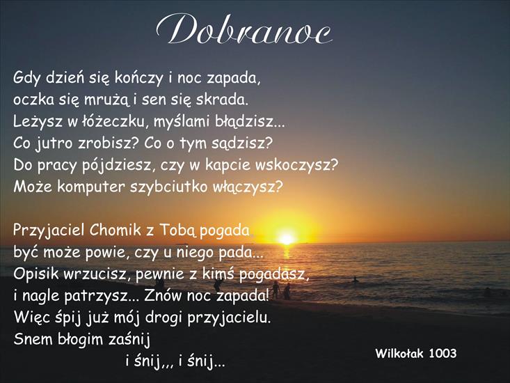 Mirosław Sokół - wilkolak1003 Moje wiersze - Dobranoc.jpg