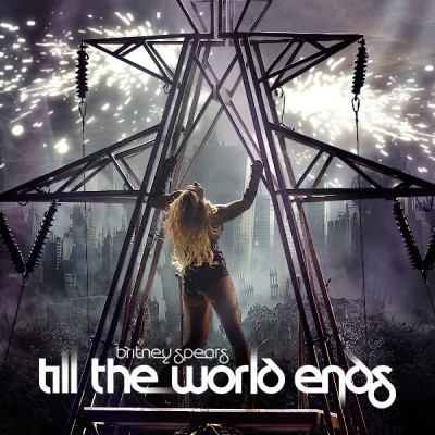 okładki - Britney-Spears-Till-The-World-Ends2.jpg