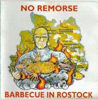 1996 - Barbecue in Rostock - No20Remorse20Barbeque20in20Rostock.jpg