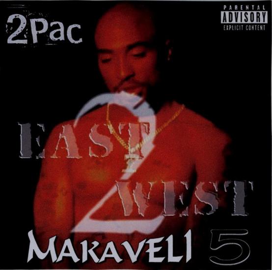 okładki - 2pac_-_Makaveli_5_East_2_West_Front.jpg