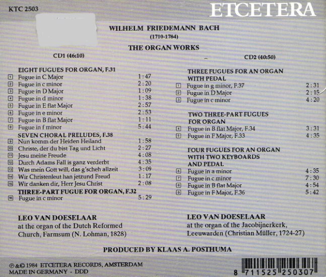 Complete Organ Works Incomplete Leo van Doeselaar - Bach, WF -cover-back-bach w f-complete organ works.jpg